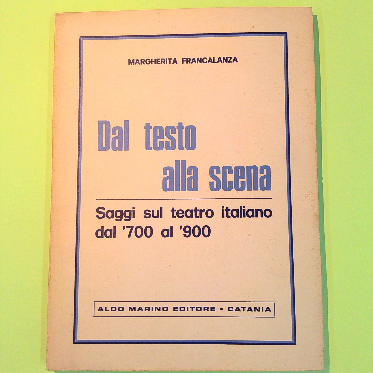 DAL TESTO ALLA SCENA