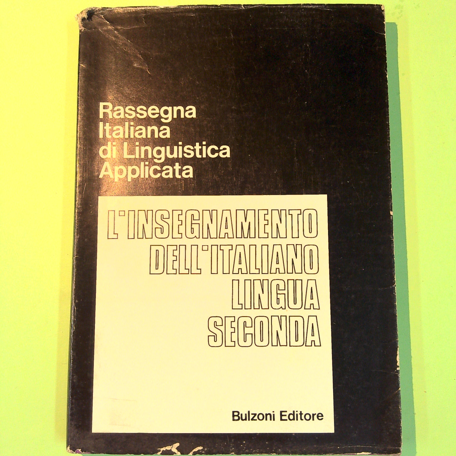 L'INSEGNAMENTO DELL'ITALIANO LINGUA SECONDA