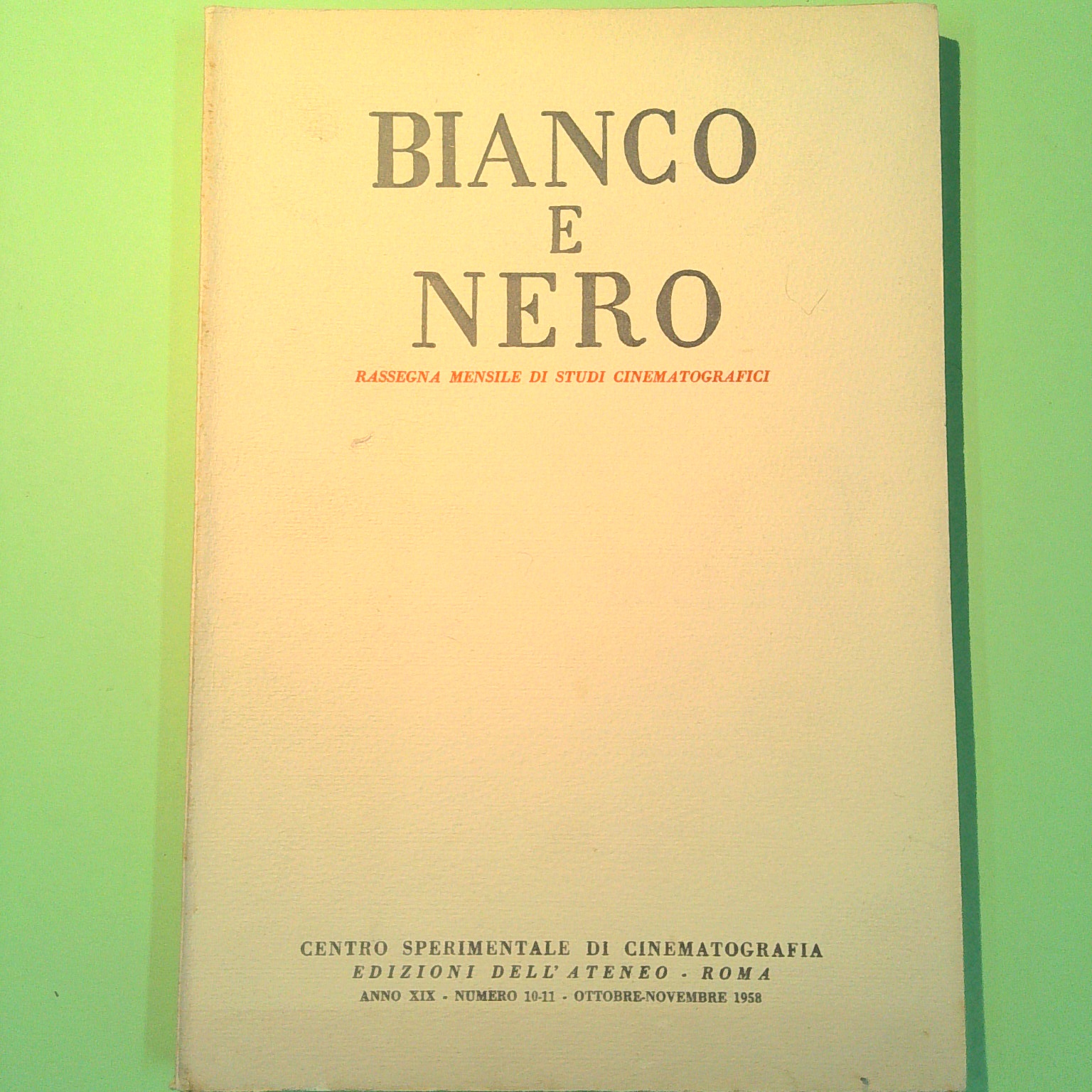 BIANCO E NERO OTTOBRE NOVEMBRE 1958 N. 10-11