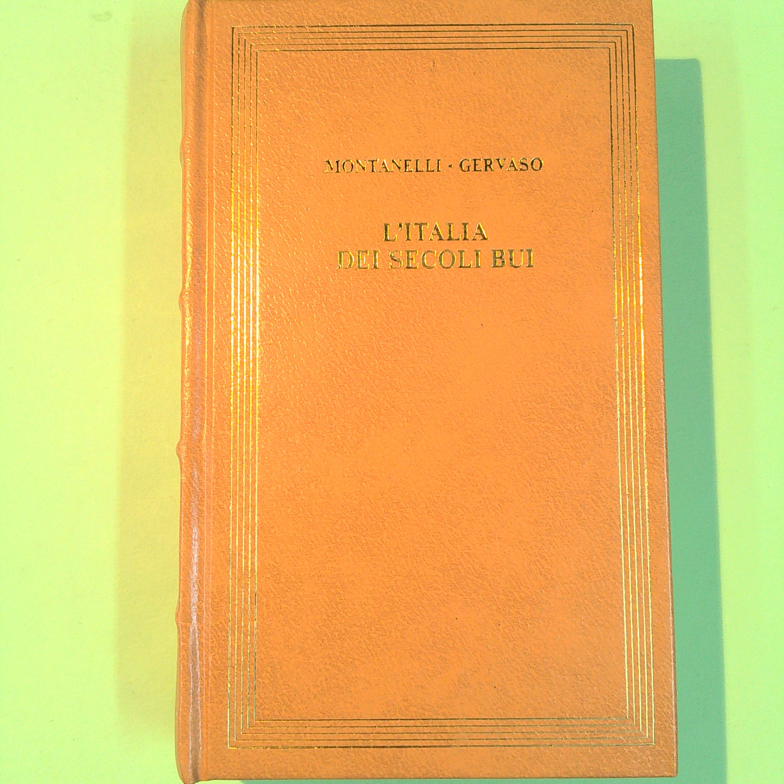 L'ITALIA DEI SECOLI BUI