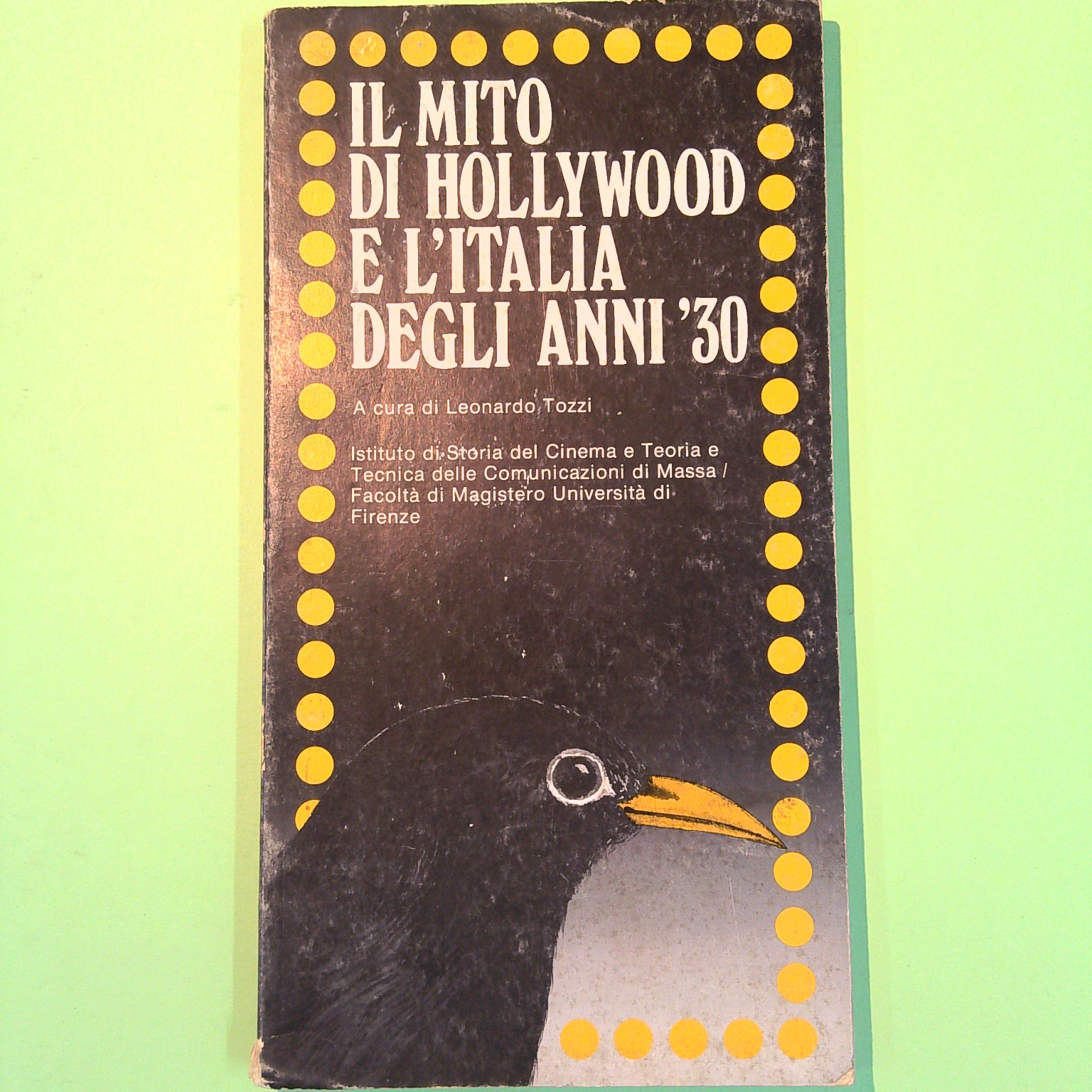 IL MITO DI HOLLYWOOD E L'ITALIA DEGLI ANNI 30