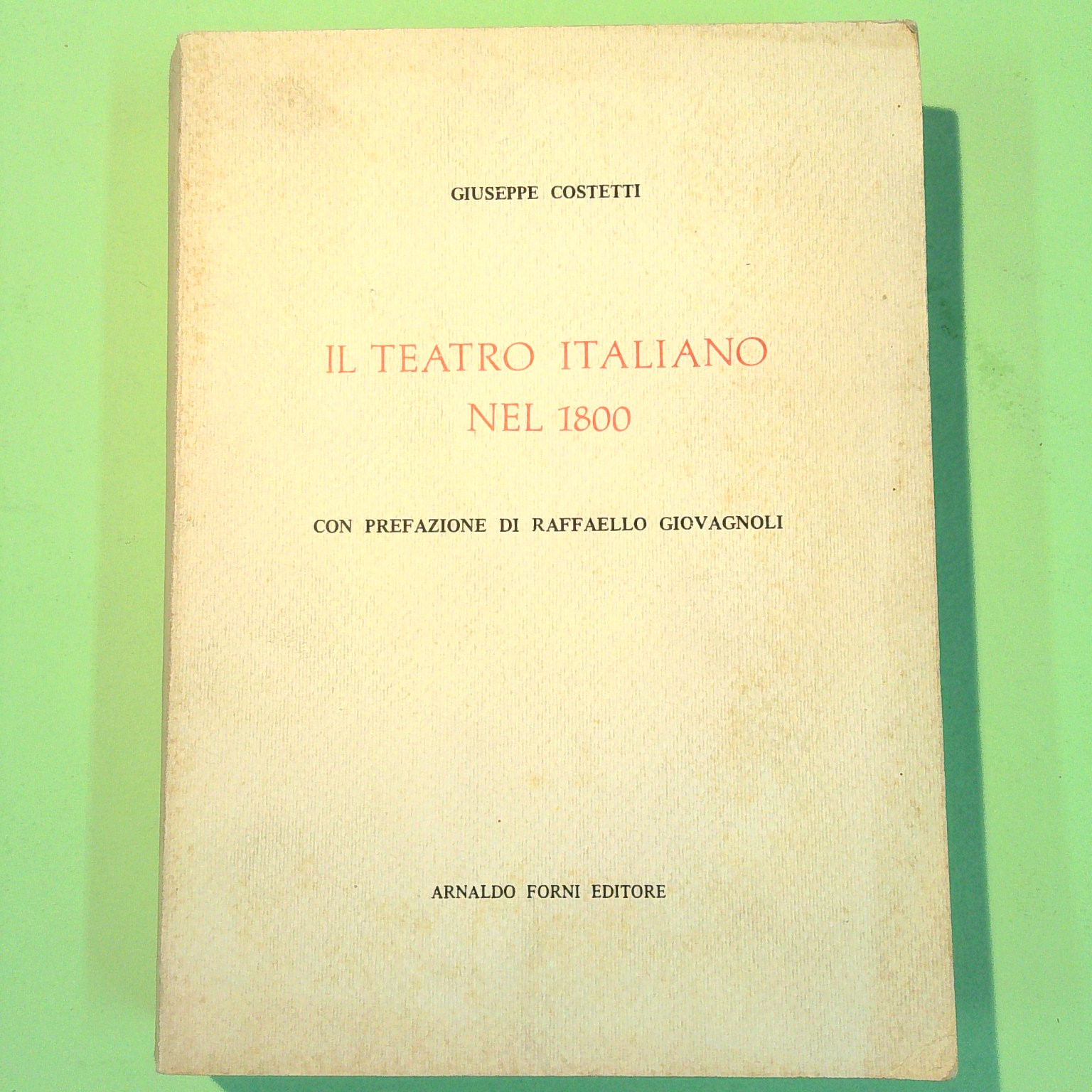 IL TEATRO ITALIANO NEL 1800