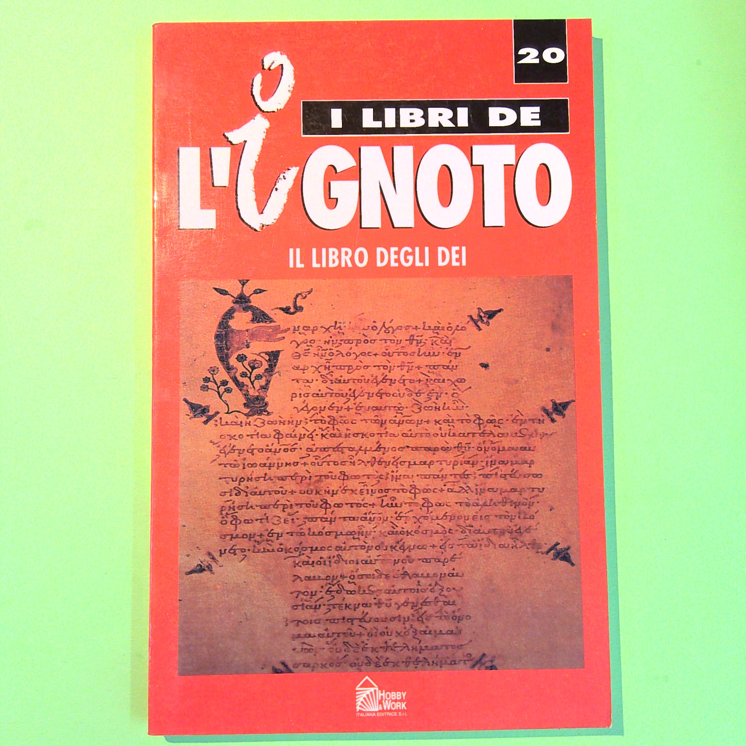 IL LIBRO DEGLI DEI I LIBRI DE L'IGNOTO 20