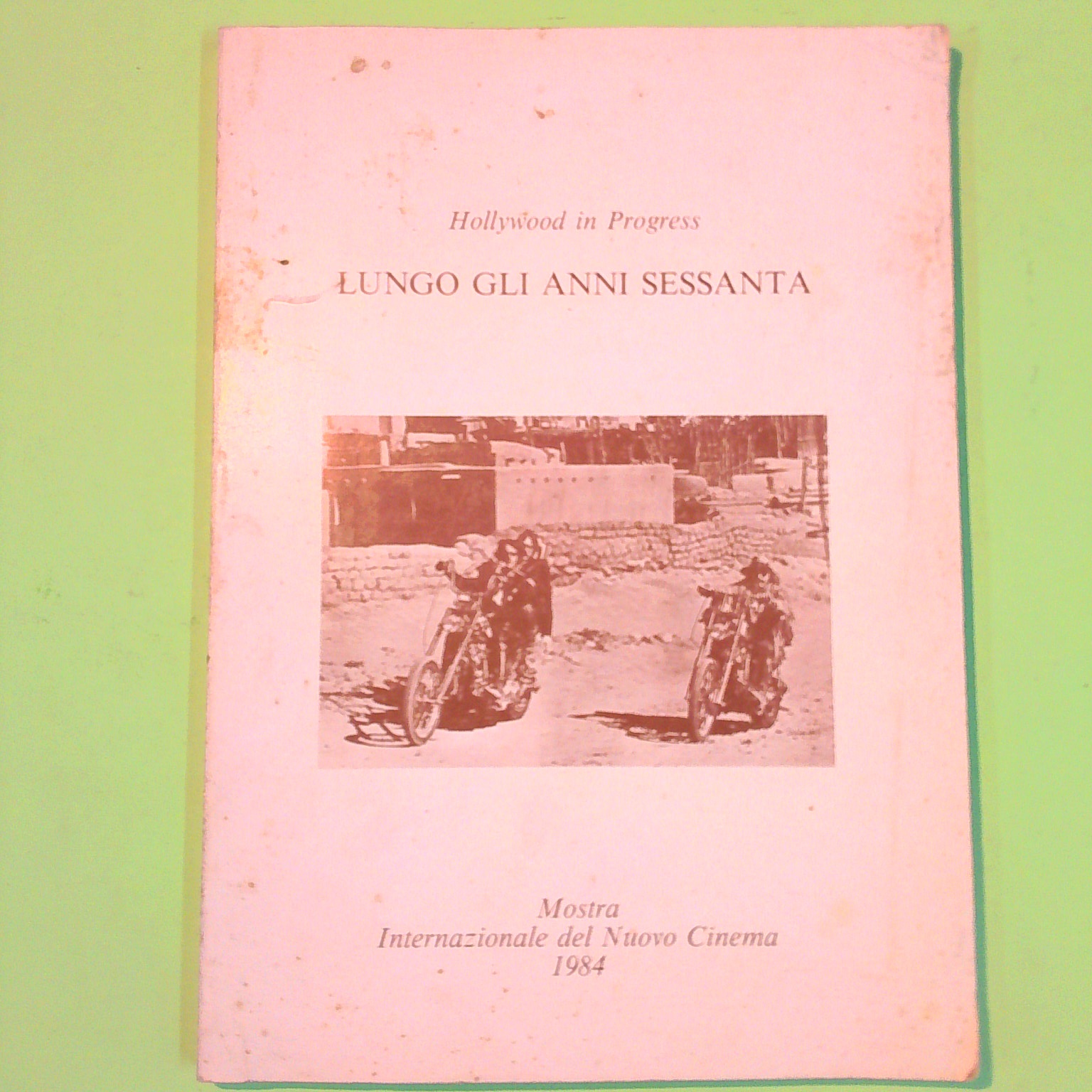 LUNGO GLI ANNI SESSANTA MOSTRA INTERNAZIONALE DEL NUOVO CINEMA 1984
