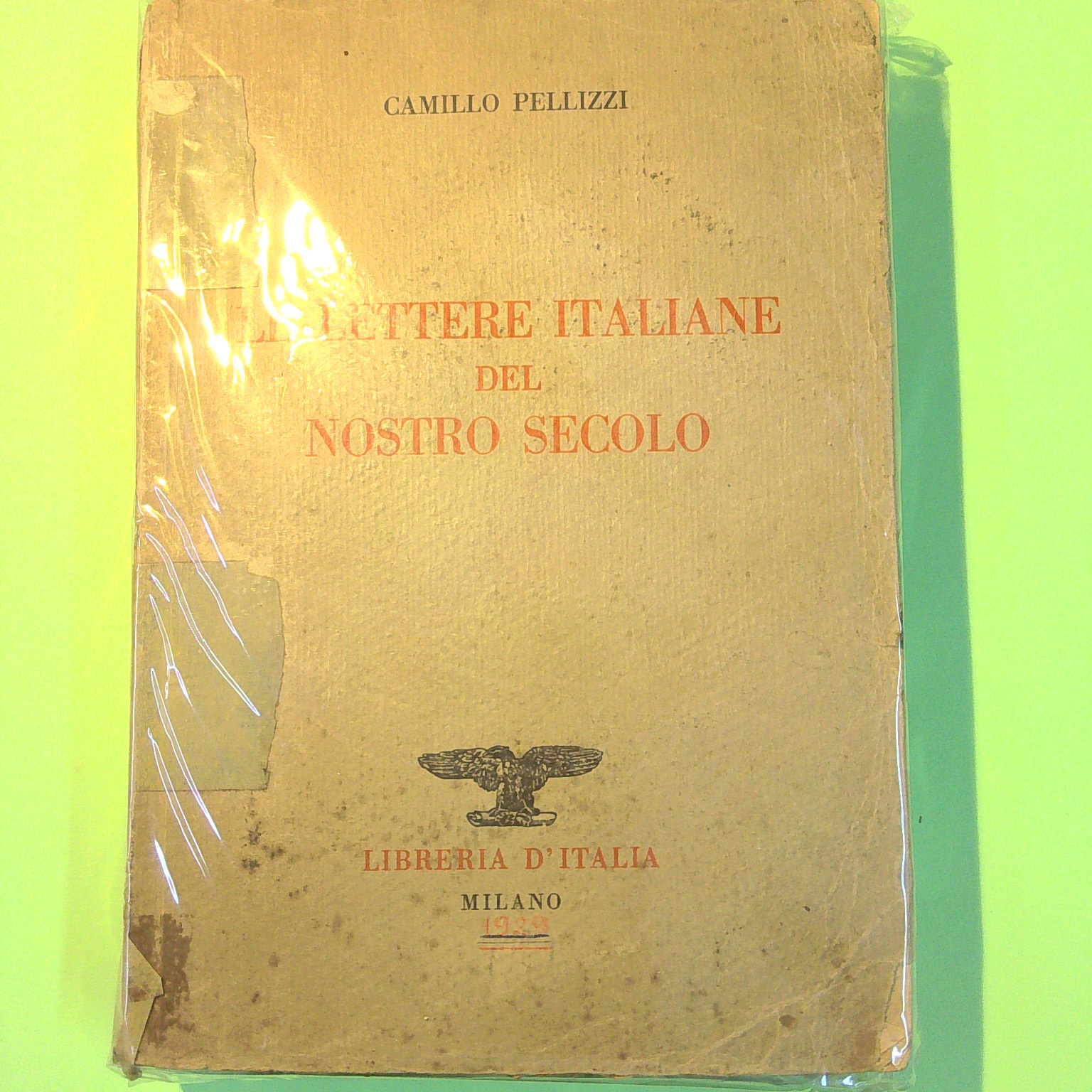 LE LETTERE ITALIANE DEL NOSTRO SECOLO