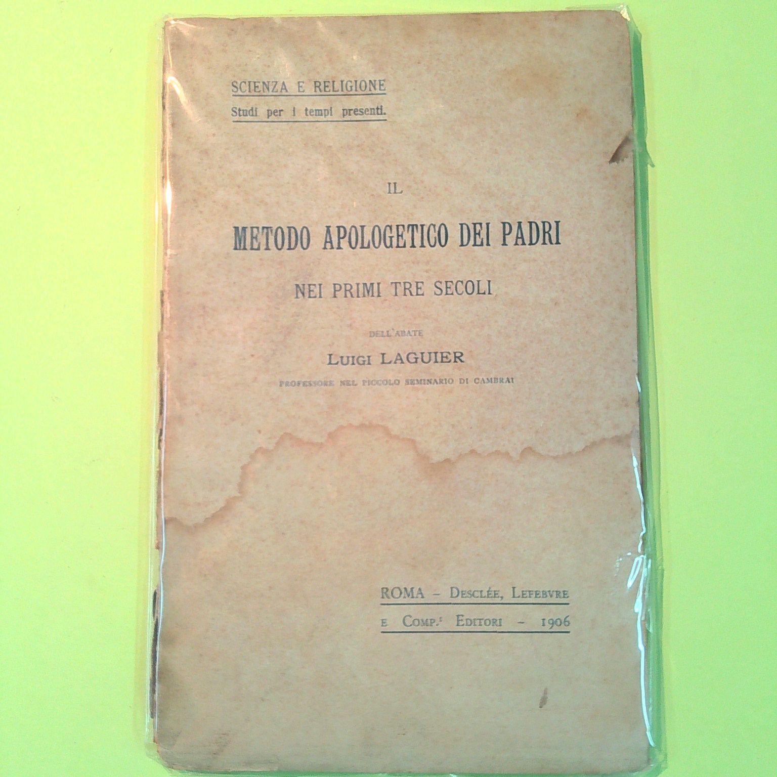 IL METODO APOLOGETICO DEI PADRI