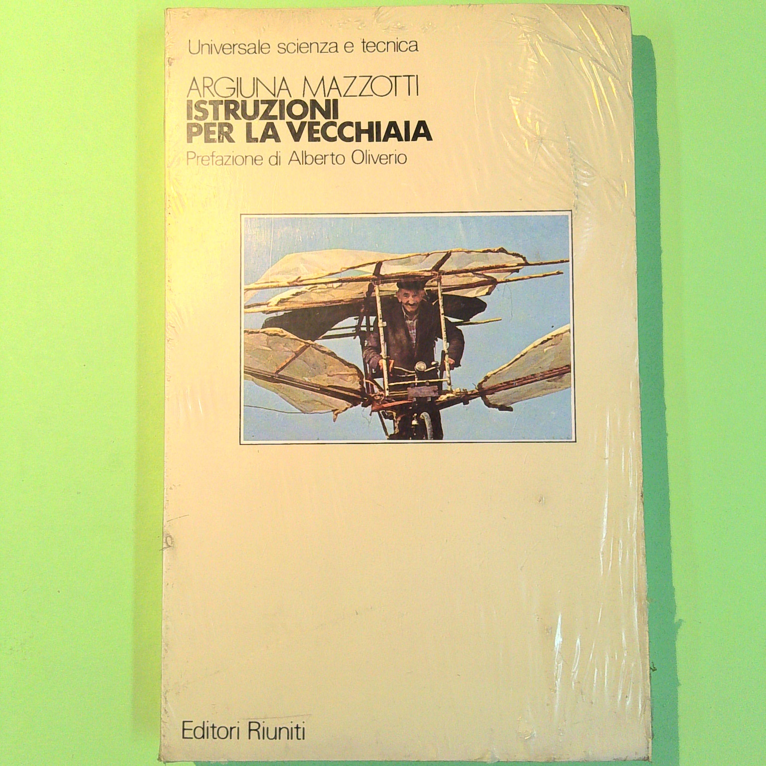 ISTRUZIONI PER LA VECCHIAIA