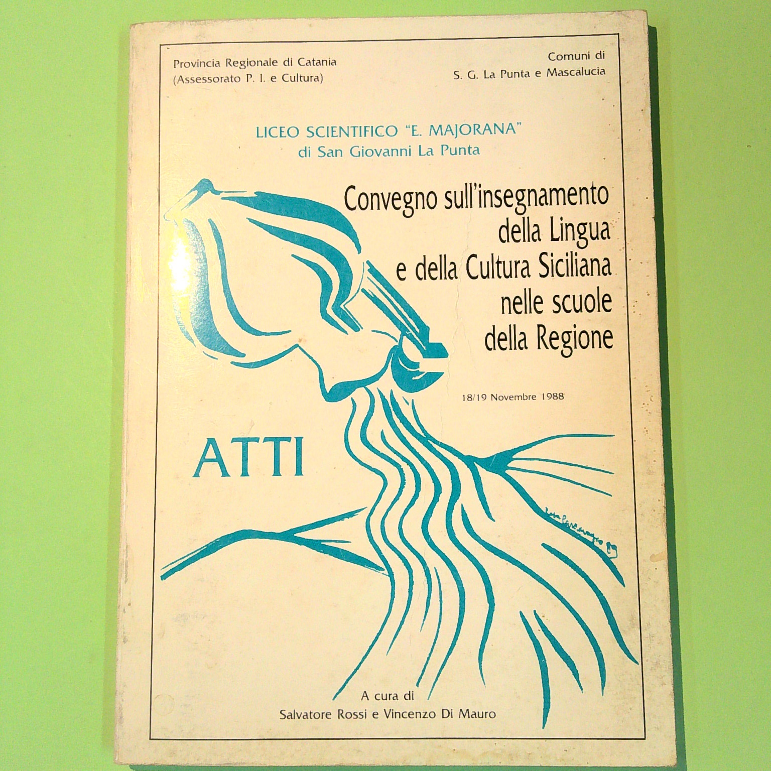 CONVEGNO SULL'INSEGNAMENTO DELLA LINGUA E DELLA CULTURA SICILIANA NELLE SCUOLE