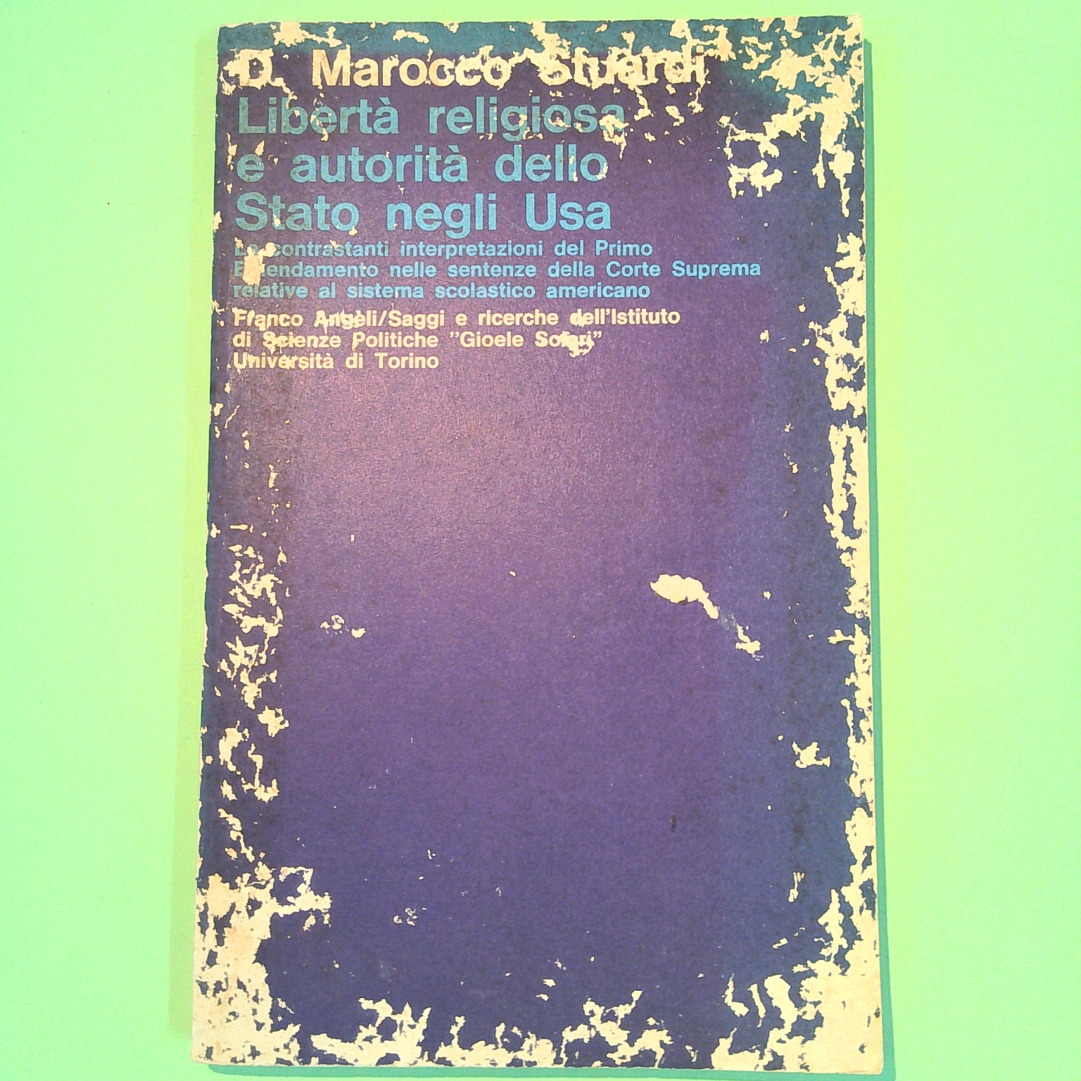 LIBERTÀ RELIGIOSA E AUTORITÀ DELLO STATO NEGLI USA