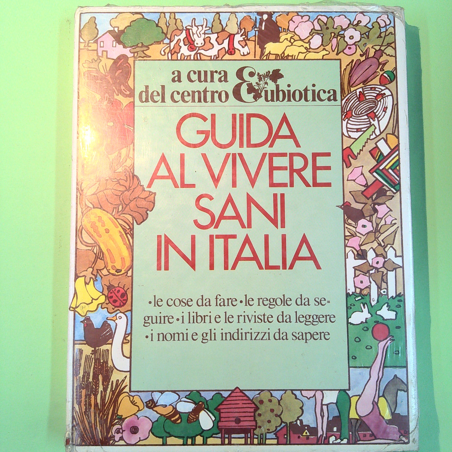 GUIDA AL VIVERE SANI IN ITALIA