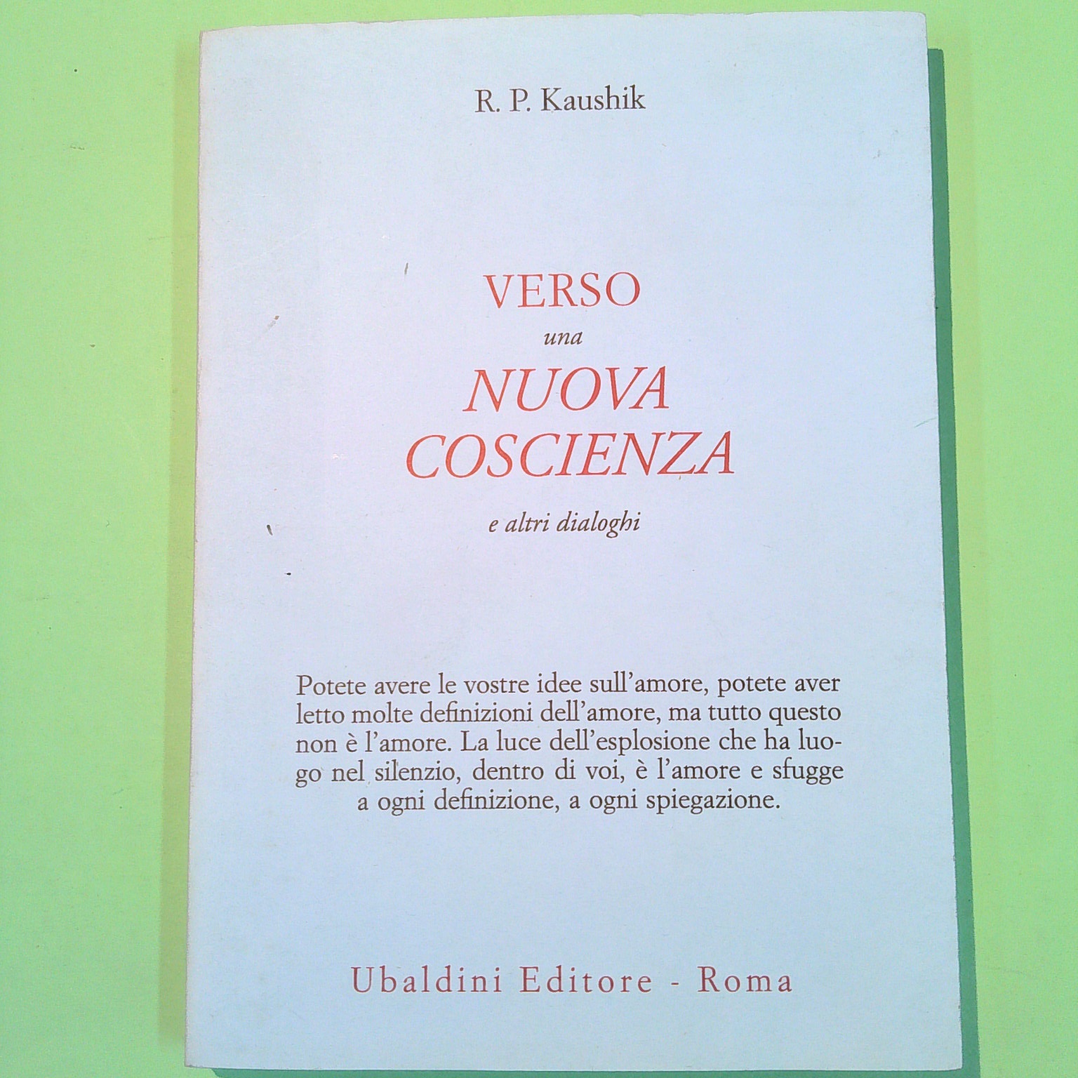 VERSO UNA NUOVA COSCIENZA E ALTRI DIALOGHI