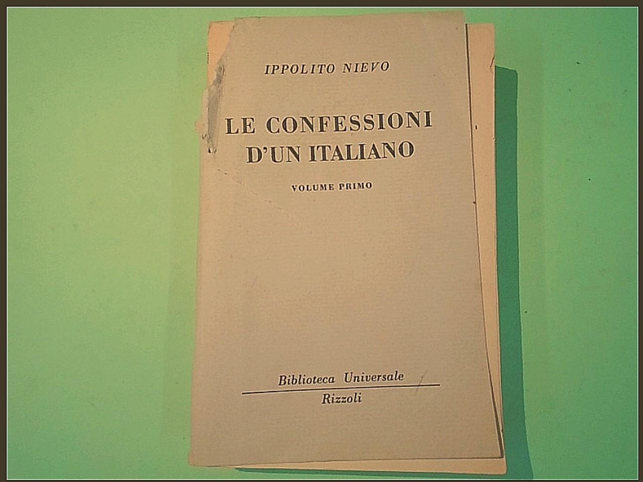 LE CONFESSIONI DI UN ITALIANO VOL I