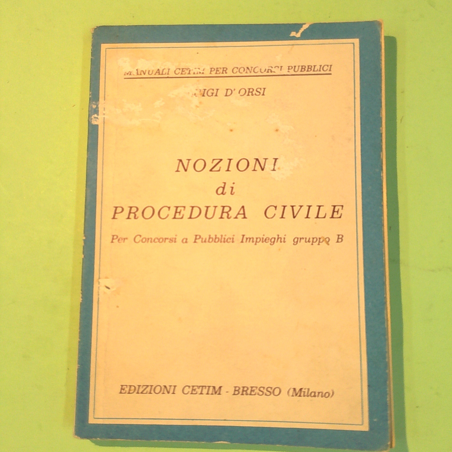 NOZIONI DI PROCEDURA CIVILE