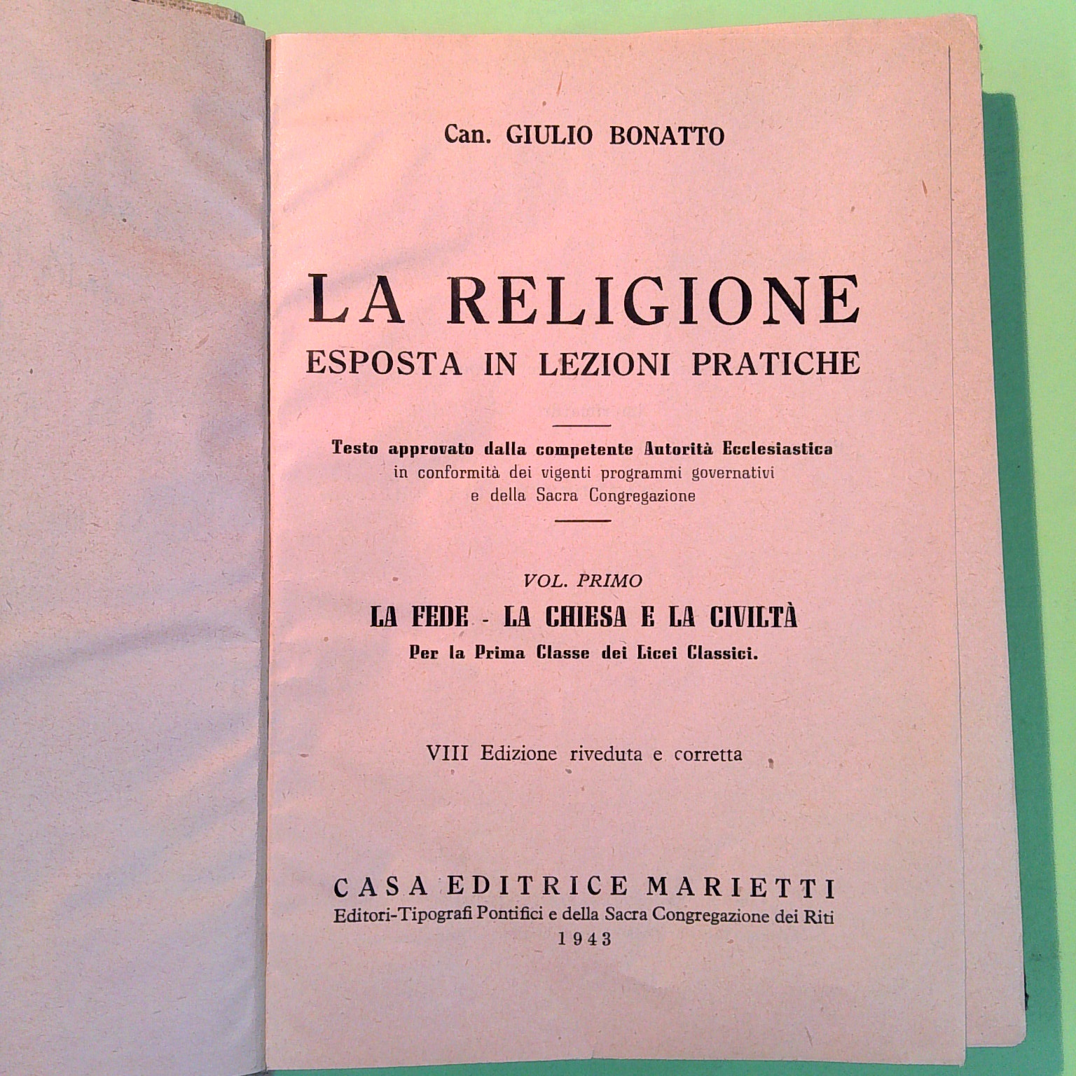 LA RELIGIONE ESPOSTA IN LEZIONI PRATICHE VOL I - immagine 2
