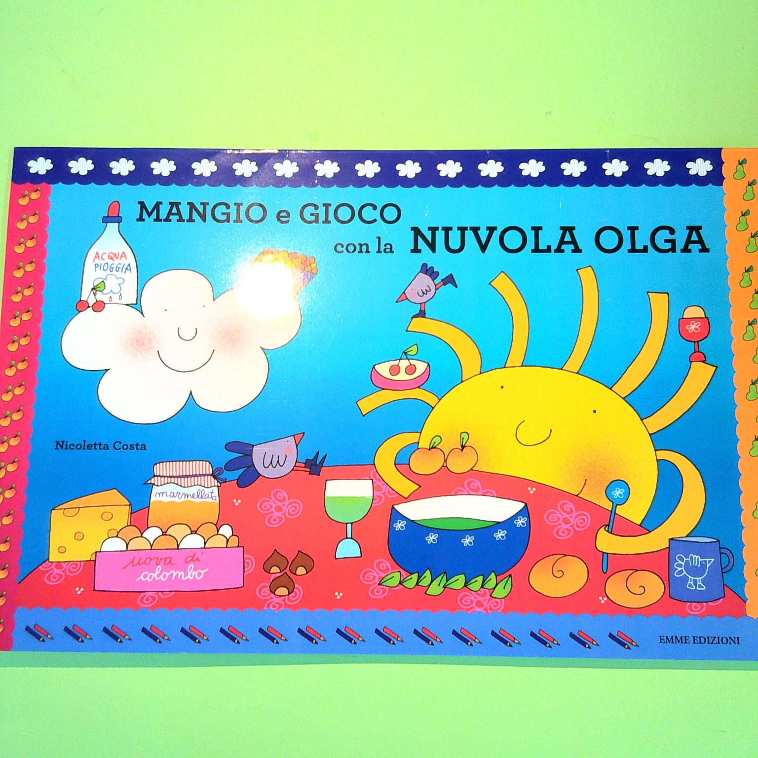 MANGIO E GIOCO CON LA NUVOLA OLGA