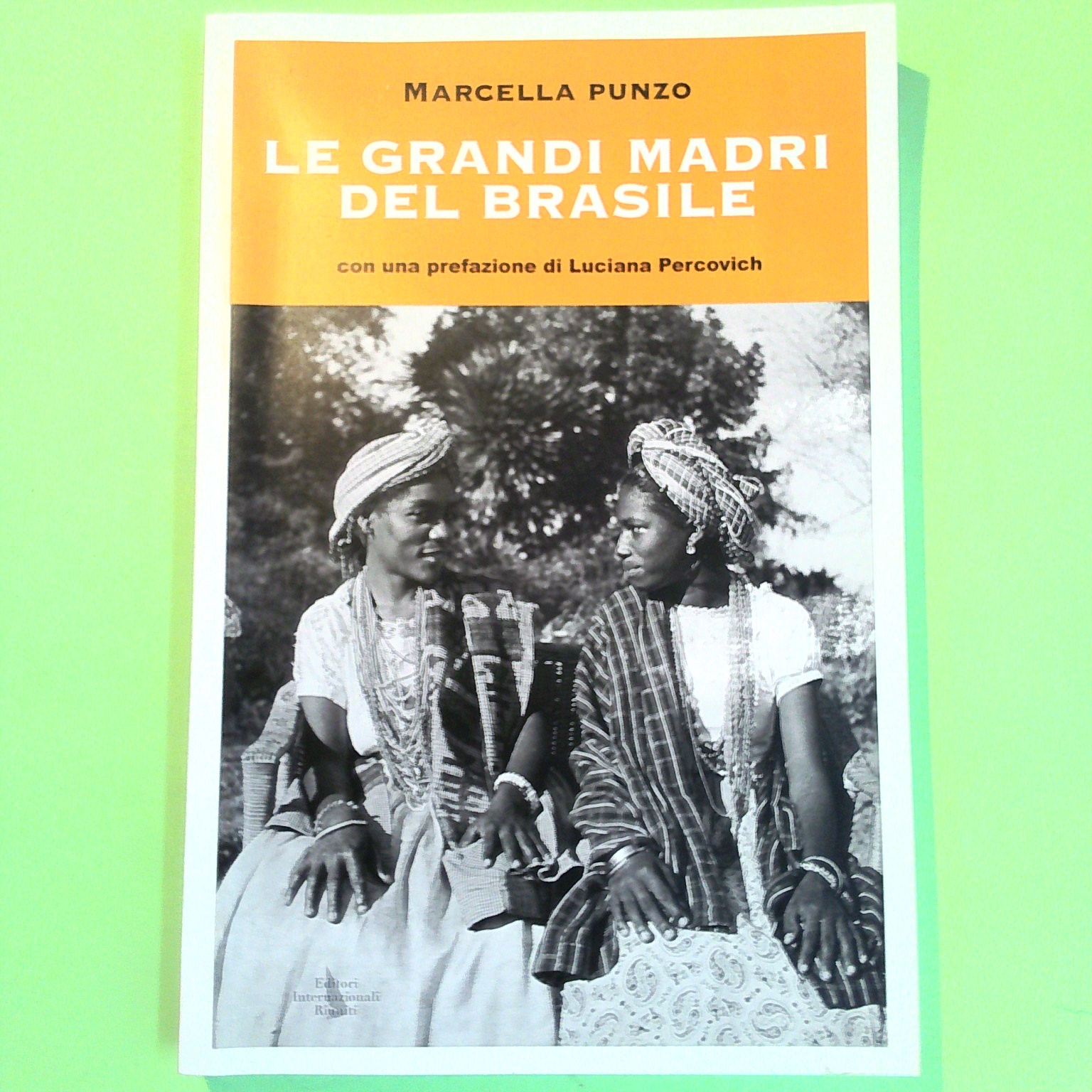 LE GRANDI MADRI DEL BRASILE