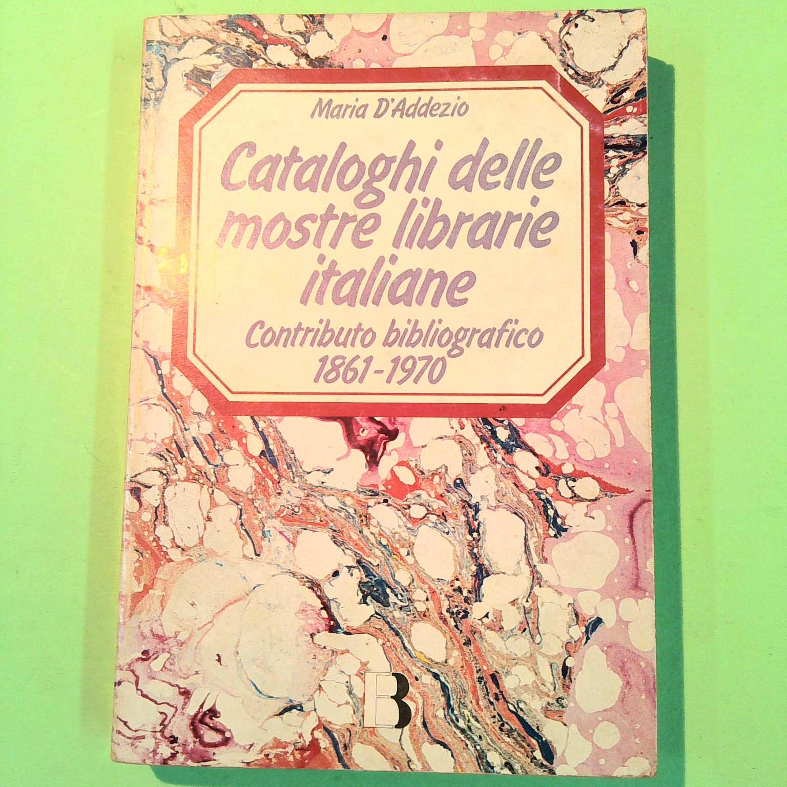 CATALOGHI DELLE MOSTRE LIBRERIE ITALIANE