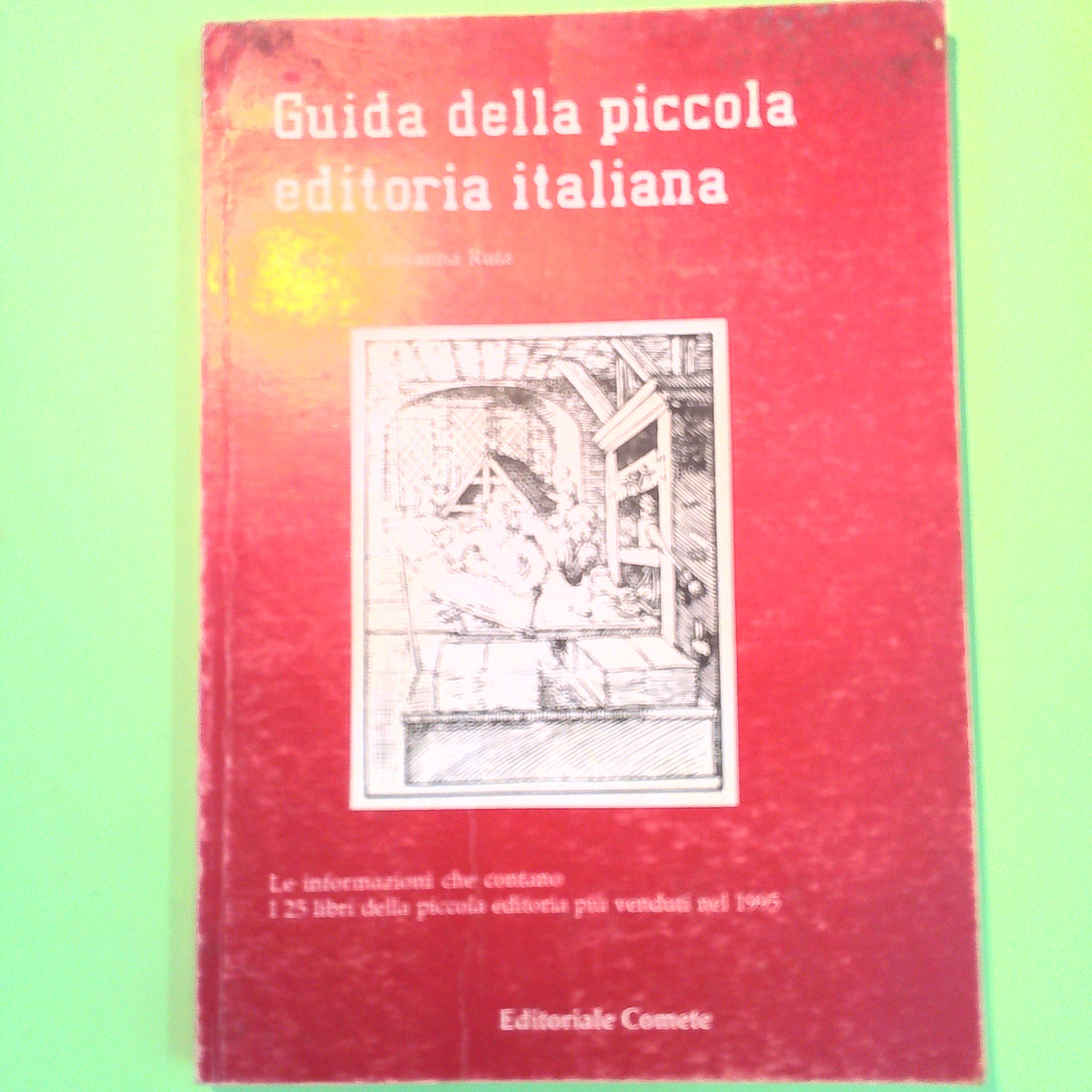 GUIDA DELLA PICCOLA EDITORIA ITALIANA