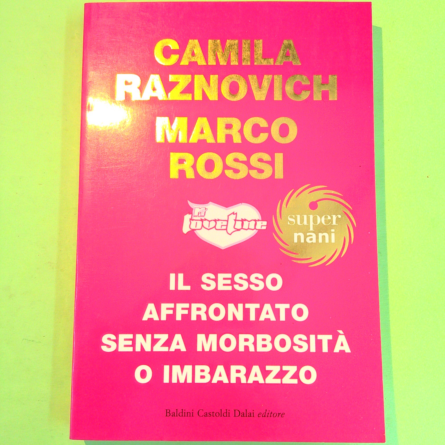 IL SESSO AFFRONTATO SENZA MORBOSITÀ O IMBARAZZO