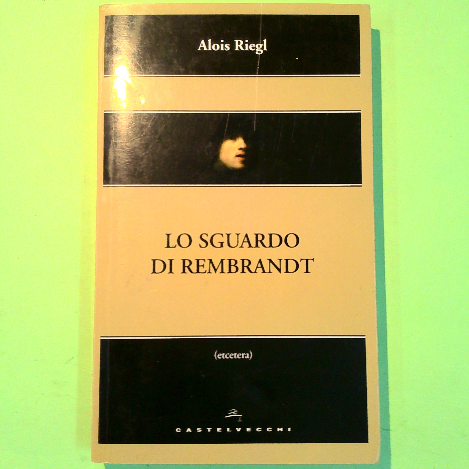 LO SGUARDO DI REMBRANDT