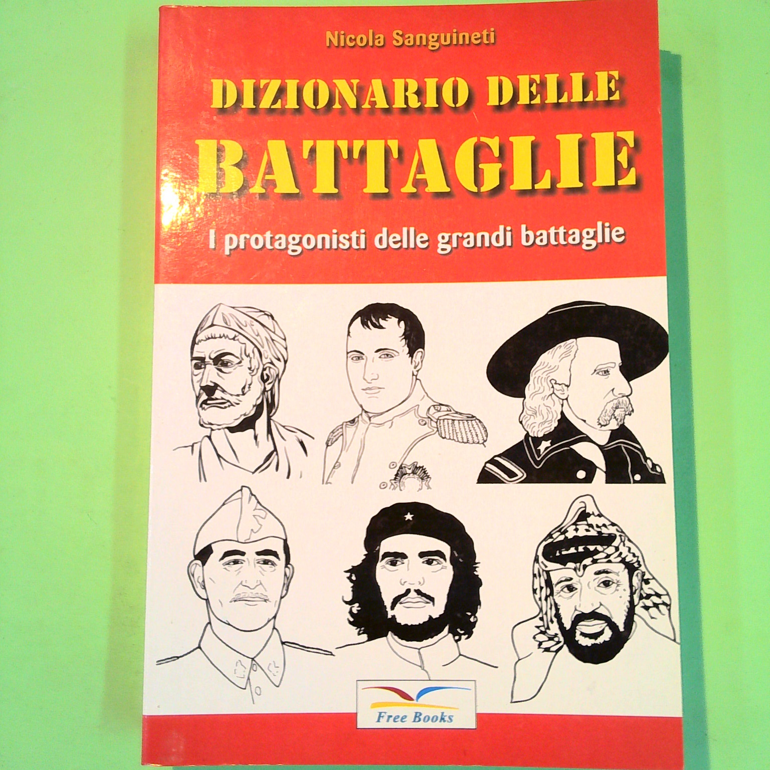 DIZIONARIO DELLE BATTAGLIE