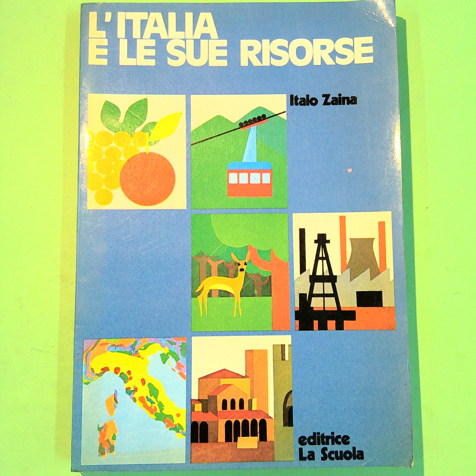 L'ITALIA E LE SUE RISORSE