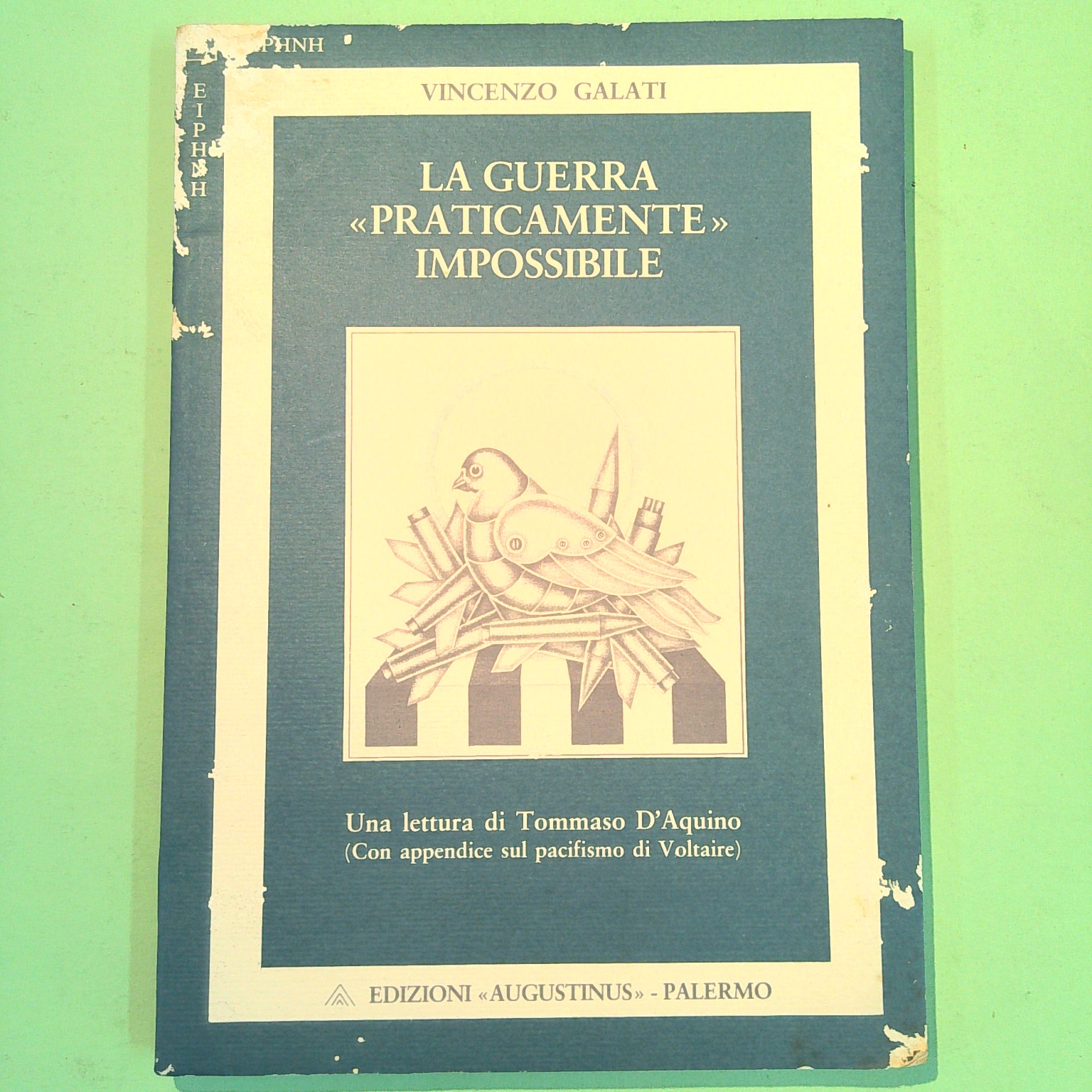 LA GUERRA PRATICAMENTE IMPOSSIBILE