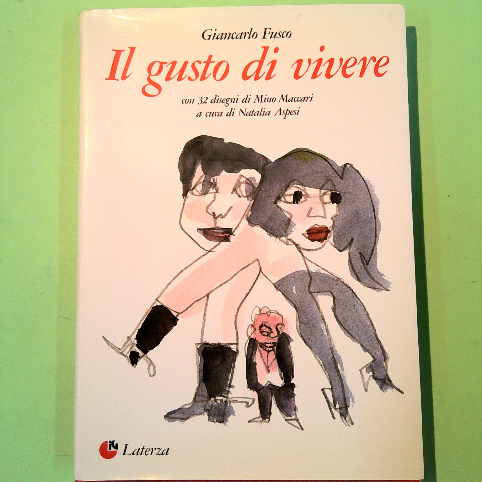 IL GUSTO DI VIVERE