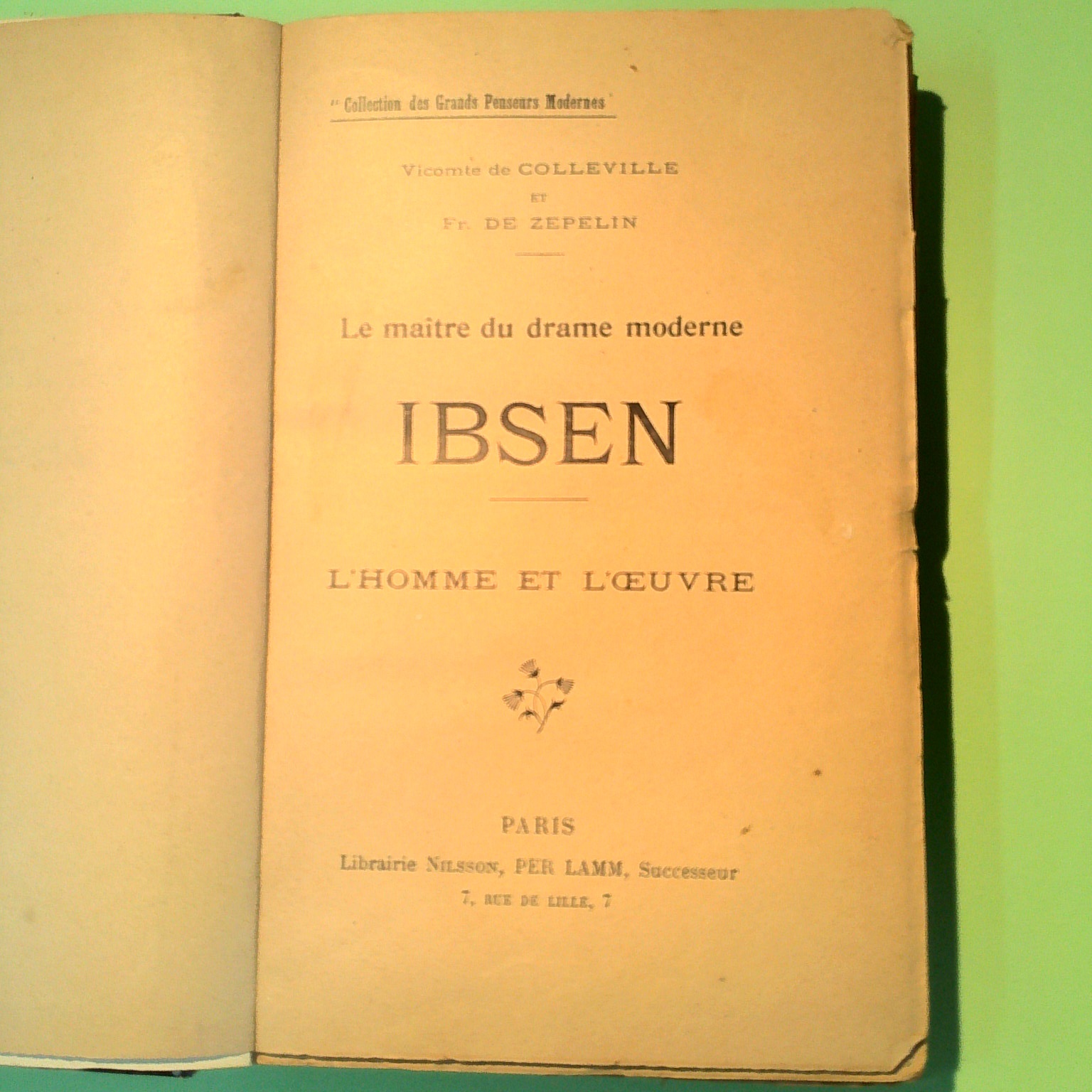 LE MAITRE DU DRAME MODERNE IBSEN L'HOMME ET L'OEUVRE - immagine 2