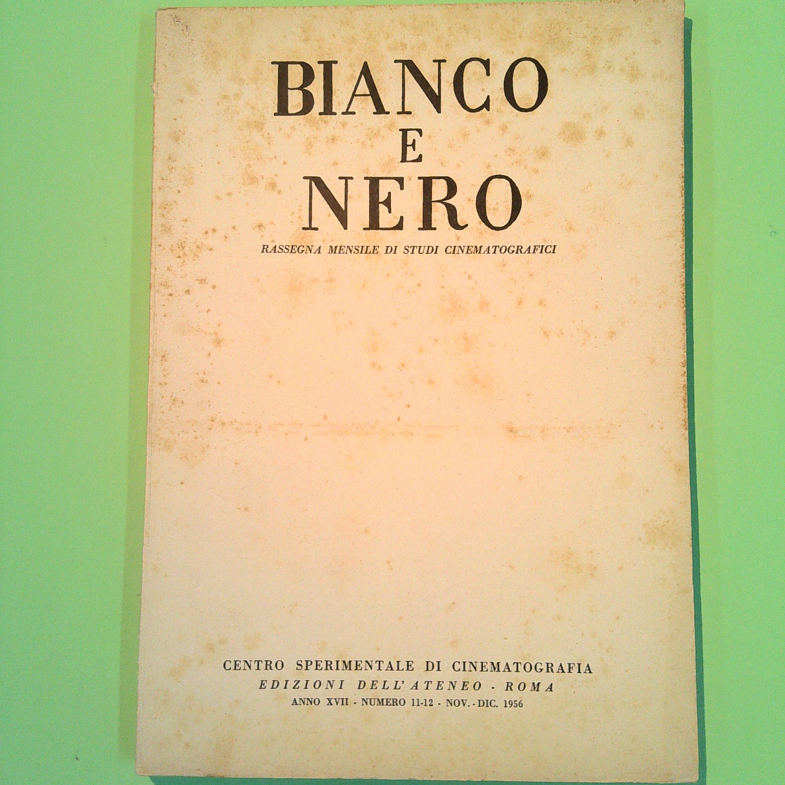 BIANCO E NERO NOVEMBRE DICEMBRE 1956 N 11-12