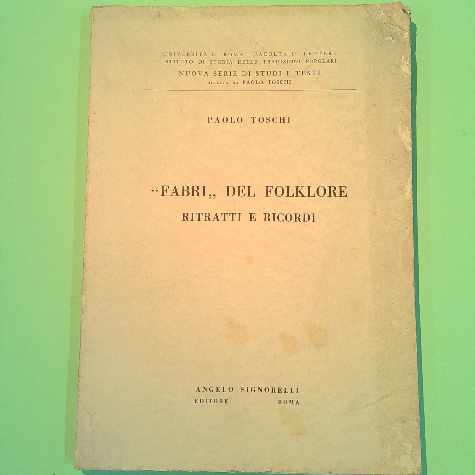 FABRI DEL FOLKLORE RITRATTI E RICORDI AUTOGRAFATO