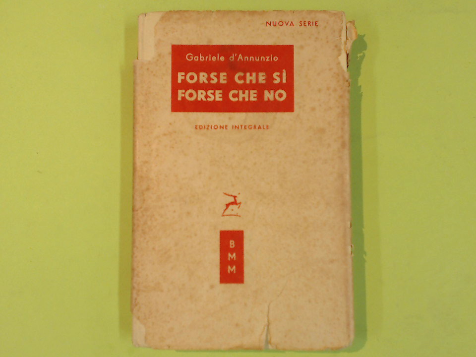 FORSE CHE SI FORSE CHE NO