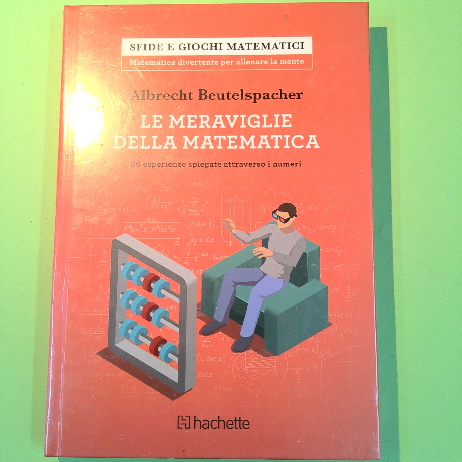 LE MERAVIGLIE DELLA MATEMATICA