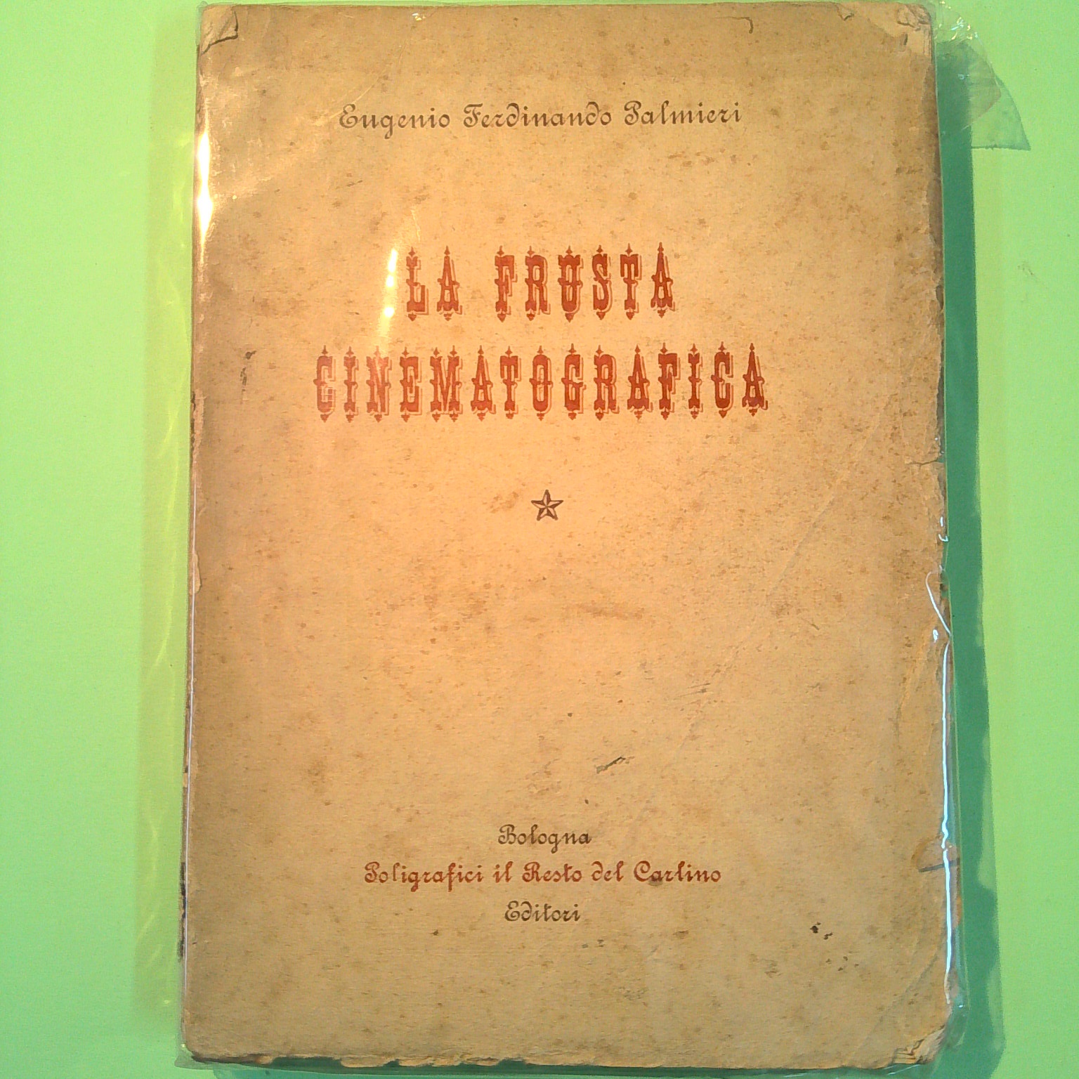 LA FRUSTA CINEMATOGRAFICA