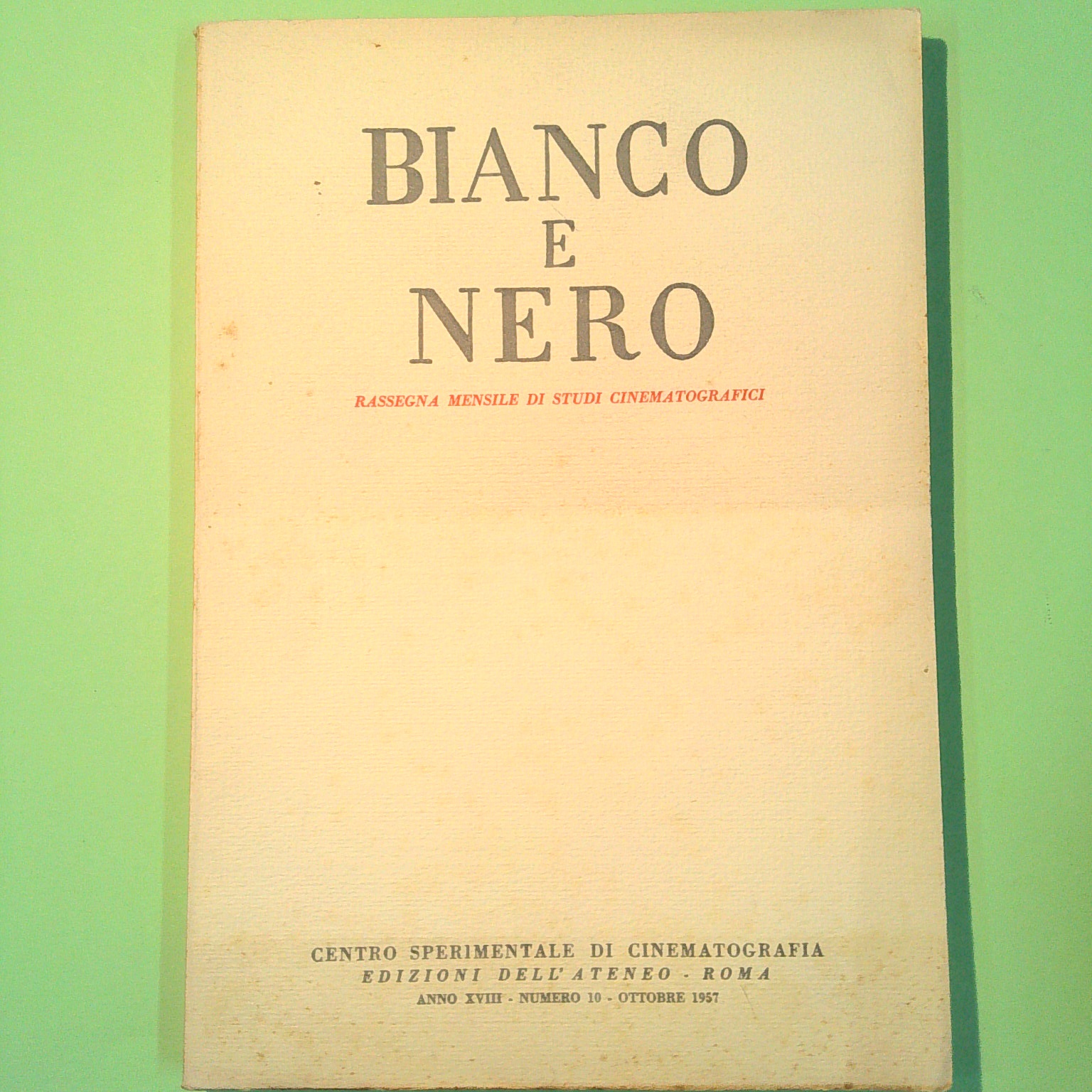 BIANCO E NERO OTTOBRE 1957 N. 10