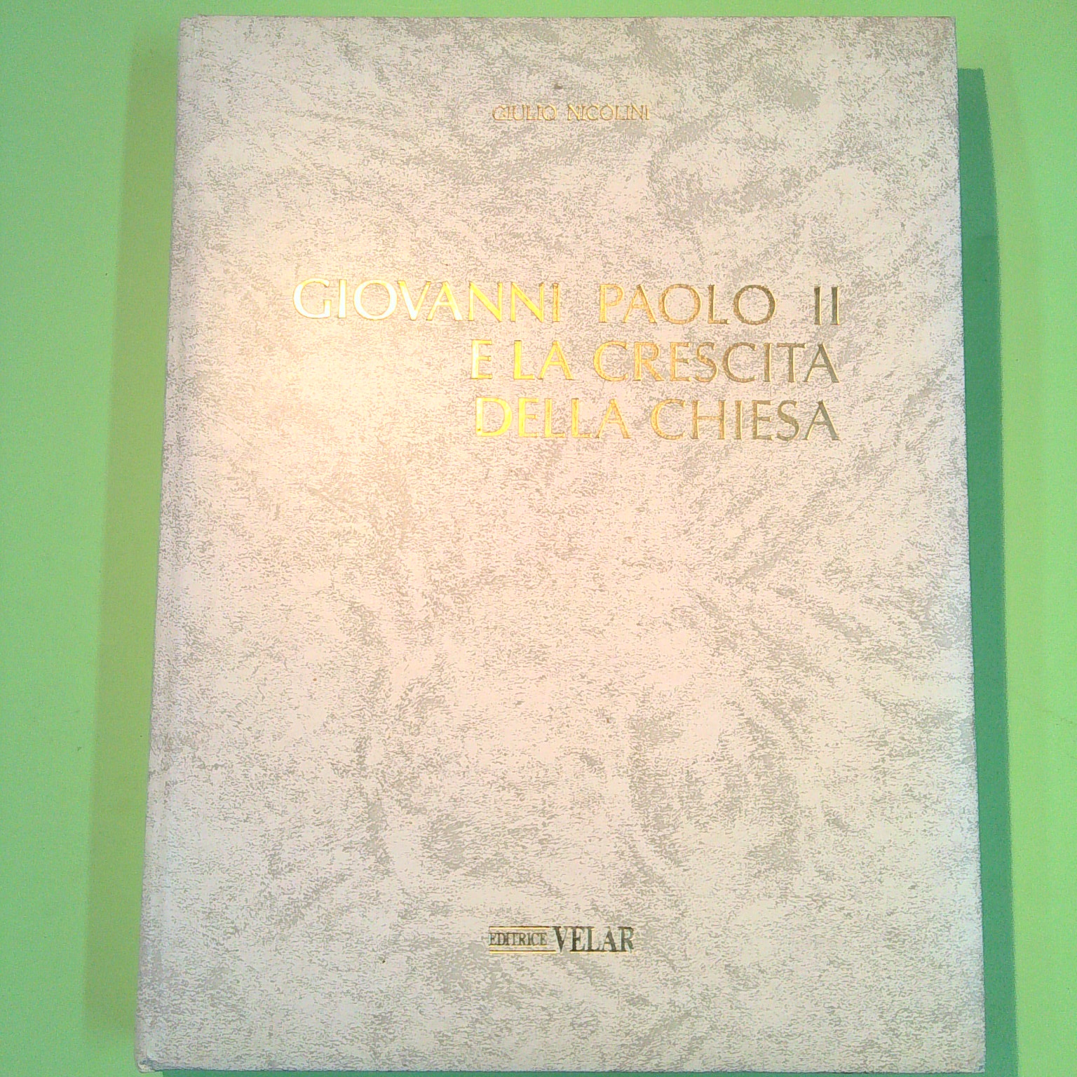 GIOVANNI PAOLO II E LA CRESCITA DELLA CHIESA