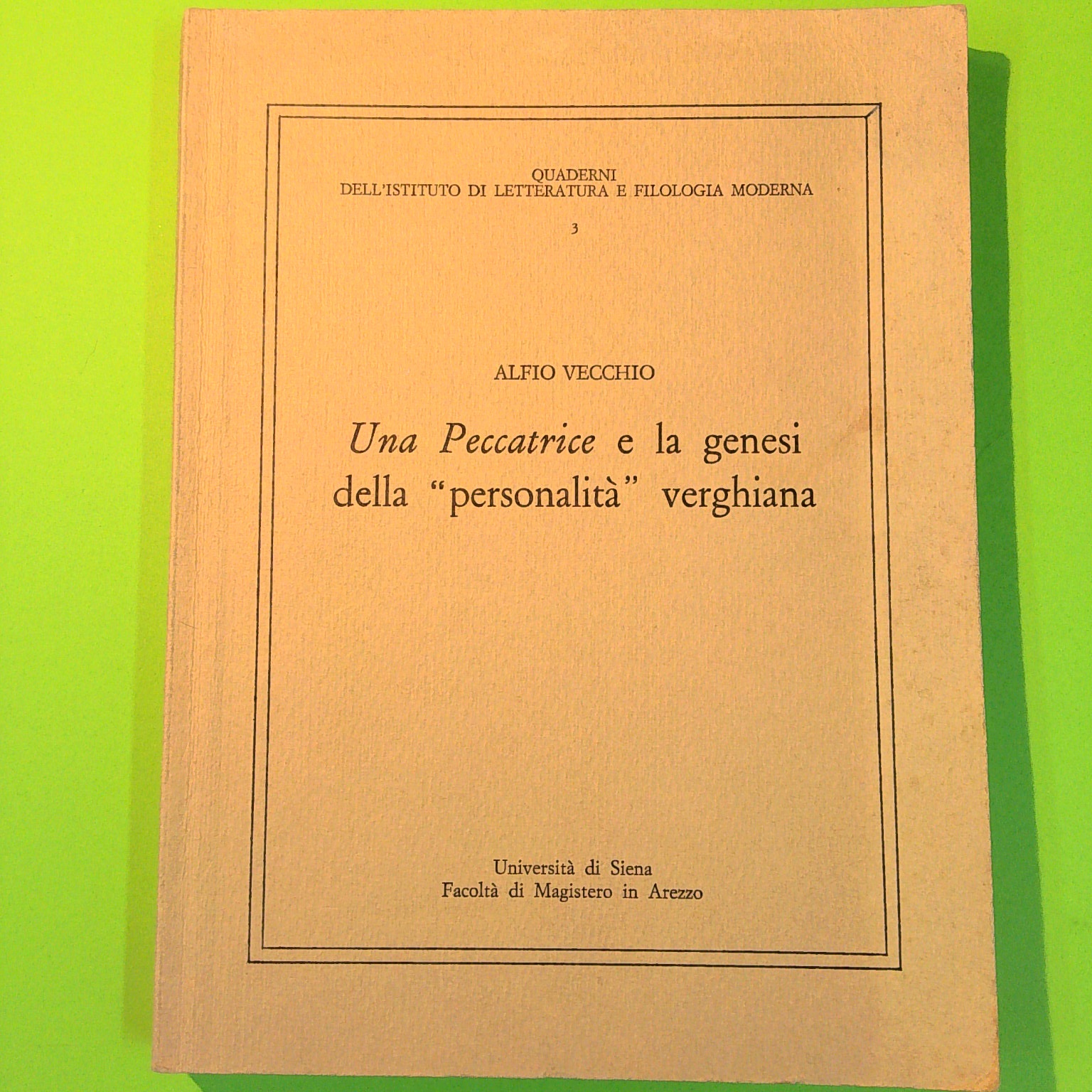 UNA PECCATRICE E LA GENESI DELLA PERSONALITÀ VERGHIANA