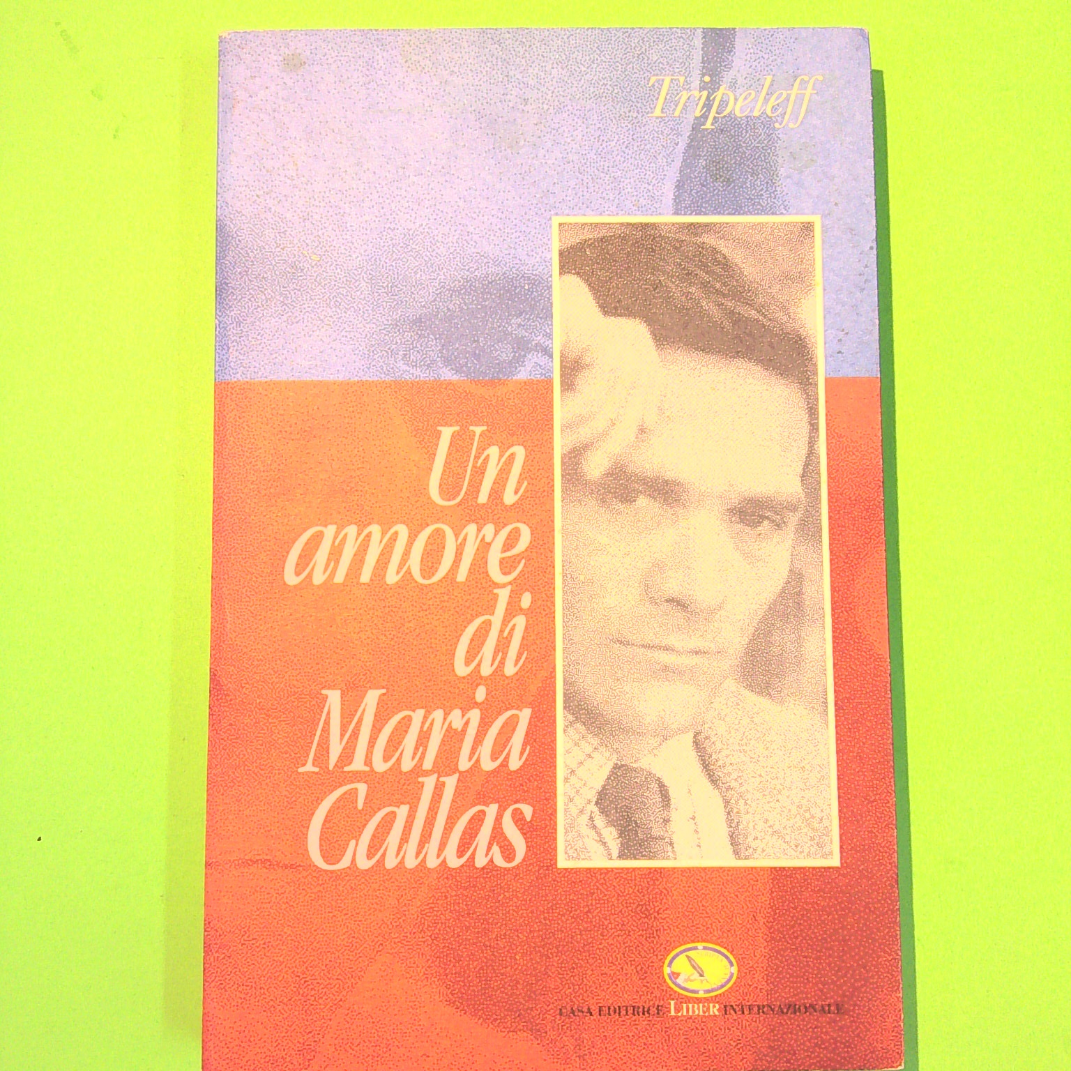 UN AMORE DI MARIA CALLAS