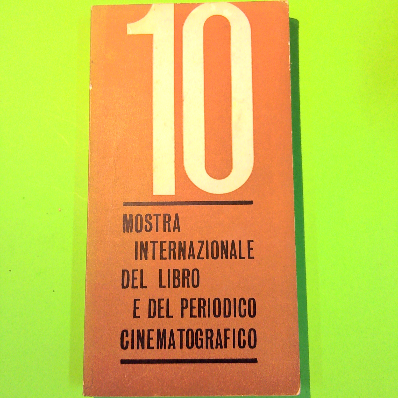 10 MOSTRA INTERNAZIONALE DEL LIBRO E DEL PERIODICO CINEMATOGRAFICO