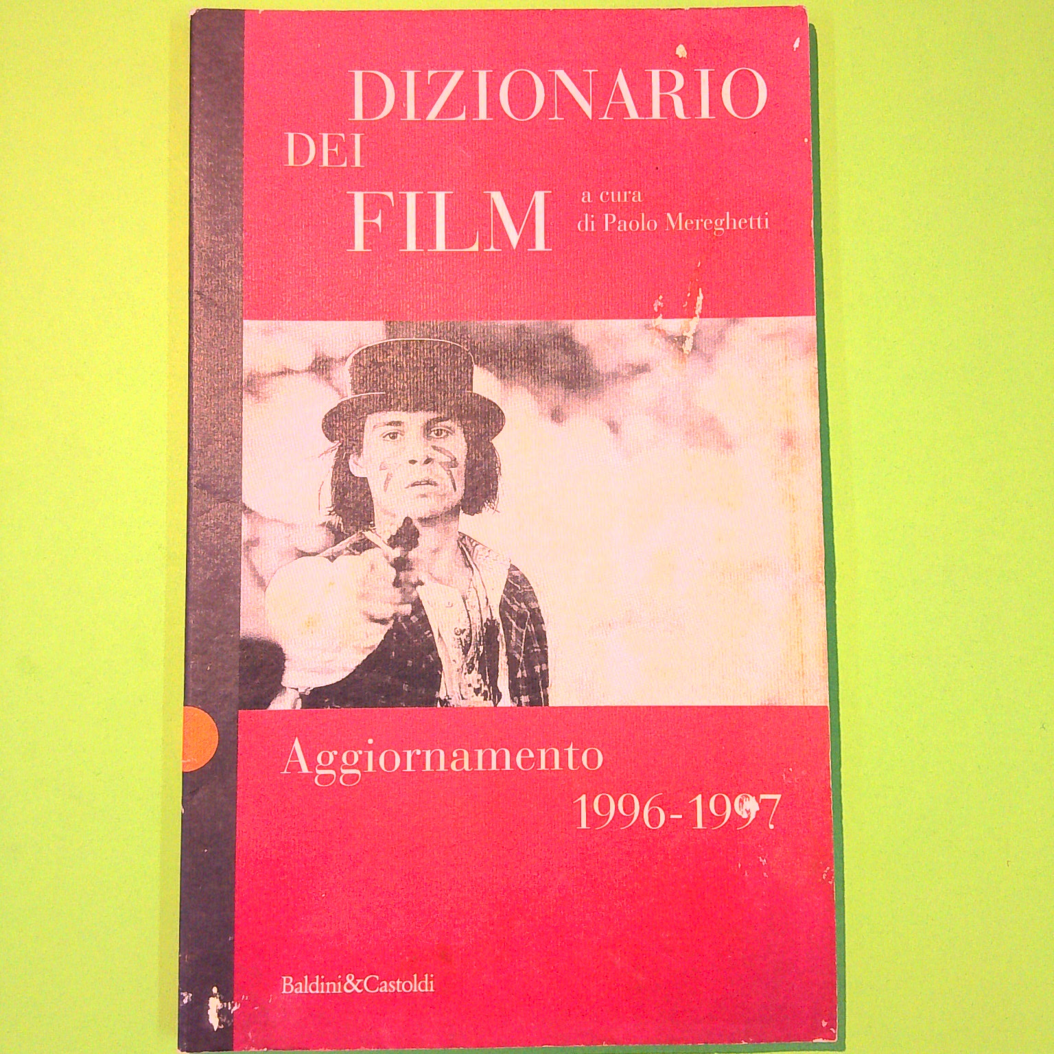DIZIONARIO DEI FILM AGGIORNAMENTO 1996-1997