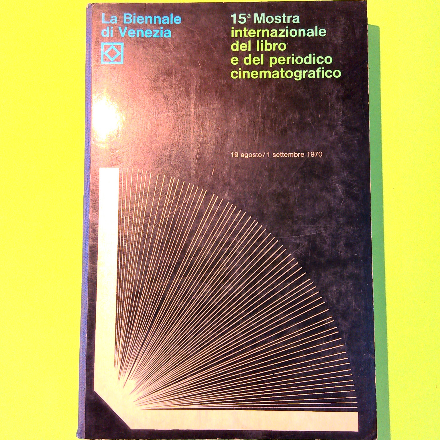 LA BIENNALE DI VENEZIA 15^ MOSTRA INTERNAZIONALE DEL LIBRO E DEL PERIODICO CINEM