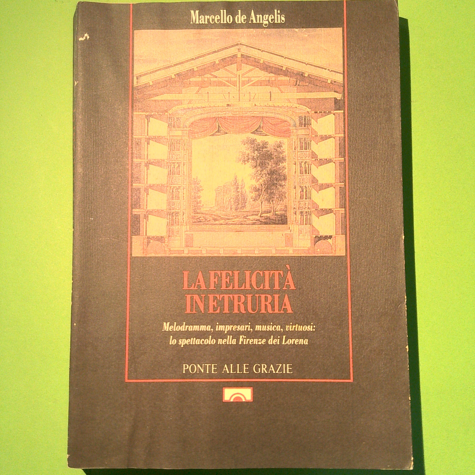 LA FELICITÀ IN ETRURIA