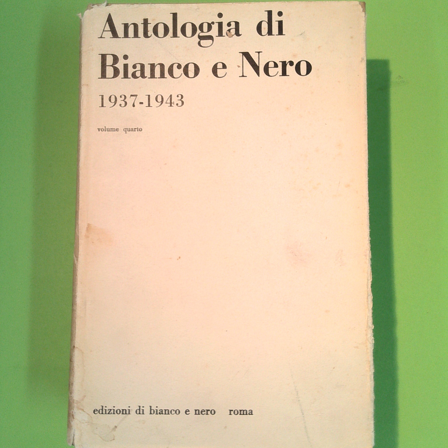 ANTOLOGIA DI BIANCO E NERO 1937-1943 VOL IV