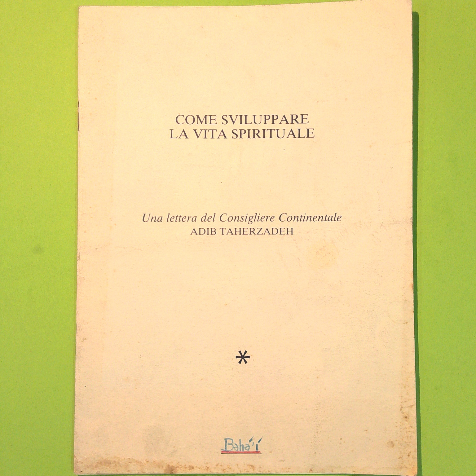 COME SVILUPPARE LA VITA SPIRITUALE