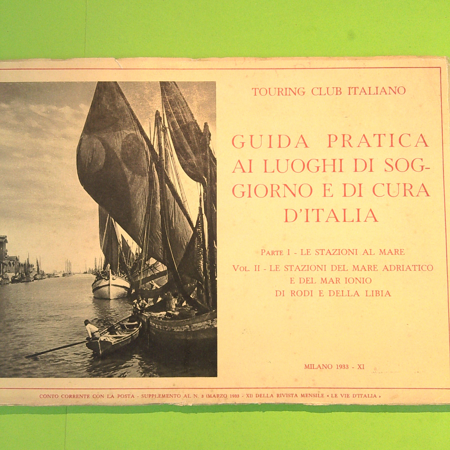 GUIDA PRATICA AI LUOGHI DI SOGGIORNO E DI CURA D'ITALIA PARTE I VOL II