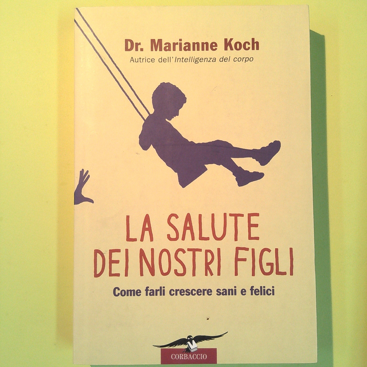 LA SALUTE DEI NOSTRI FIGLI