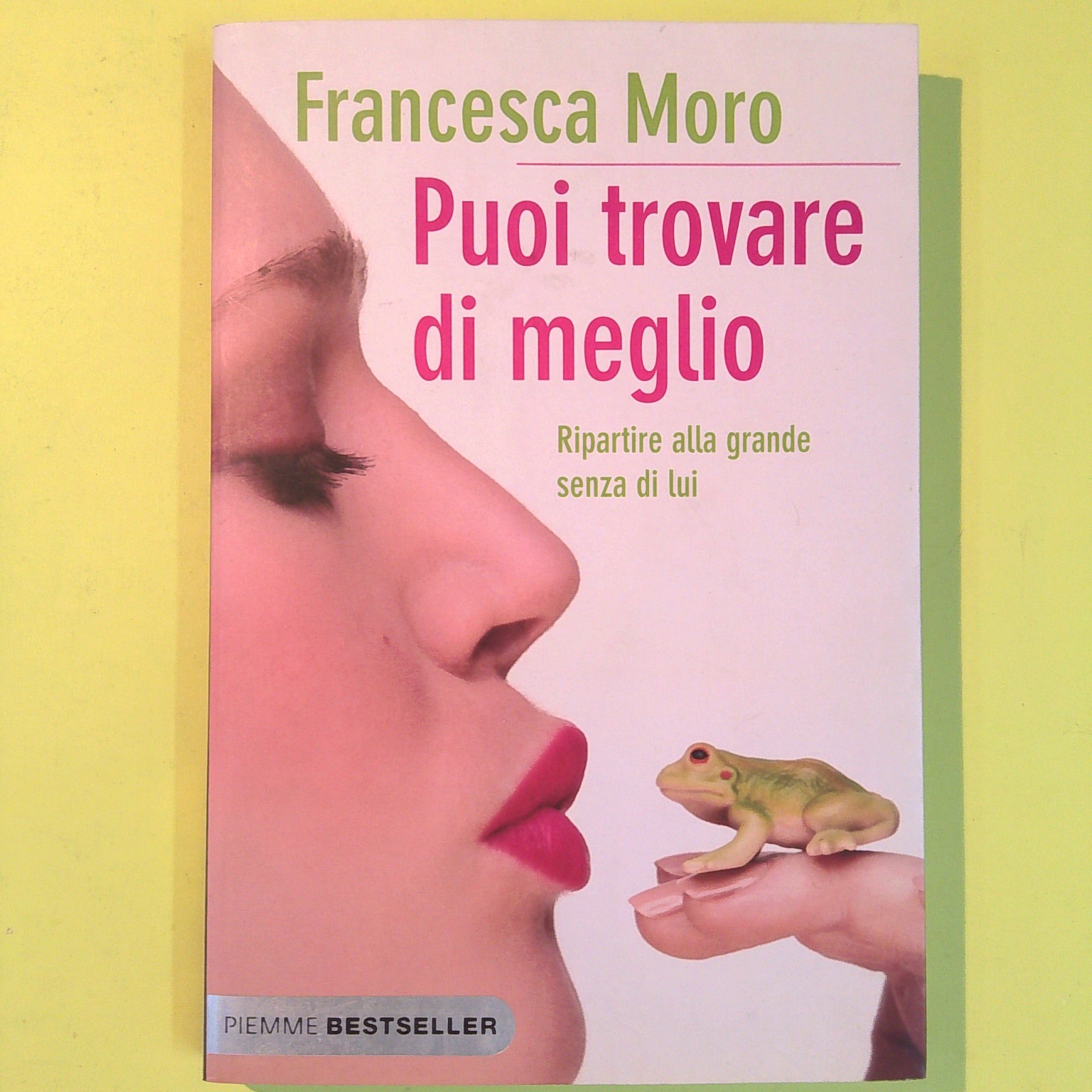 PUOI TROVARE DI MEGLIO