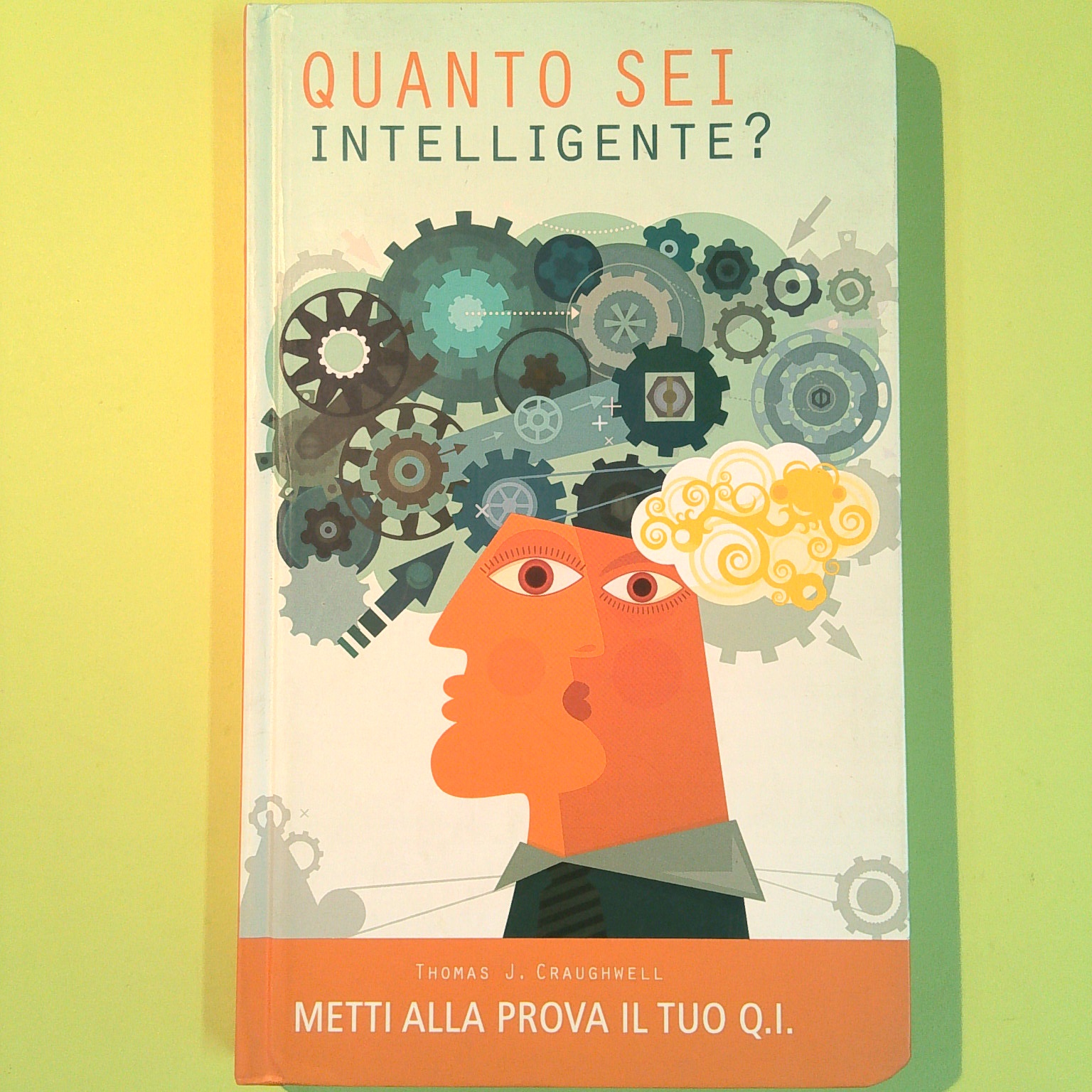 QUANTO SEI INTELLIGENTE?