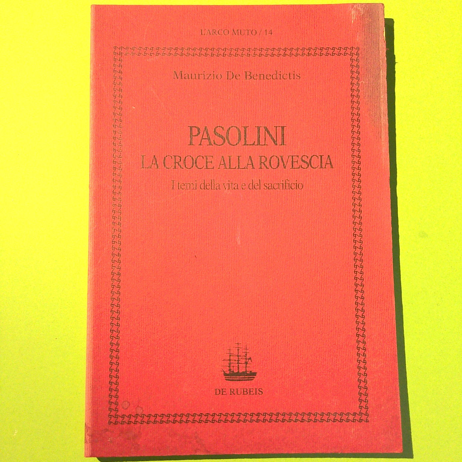 PASOLINI LA CROCE ALLA ROVESCIA