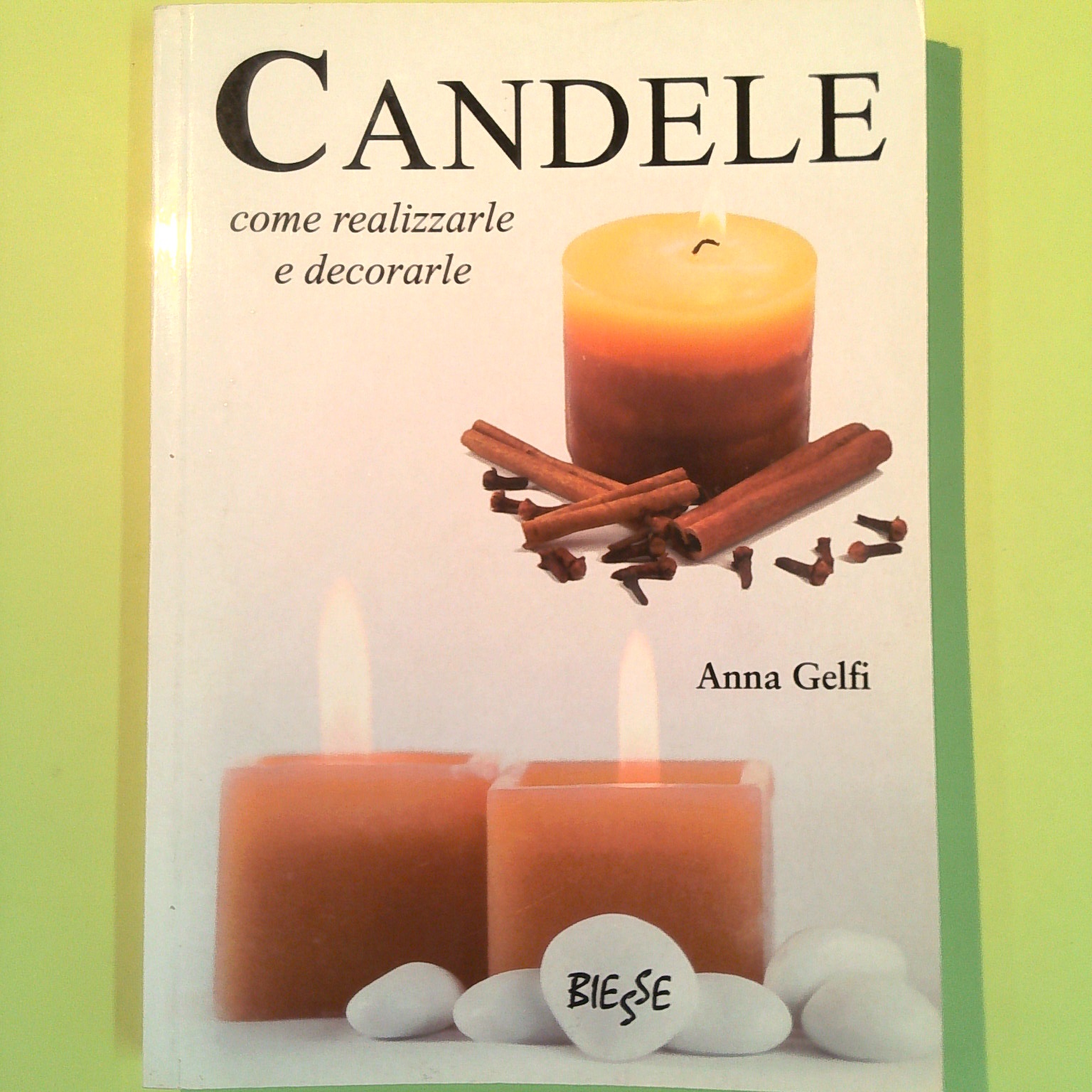 CANDELE COME REALIZZARLE E DECORARLE